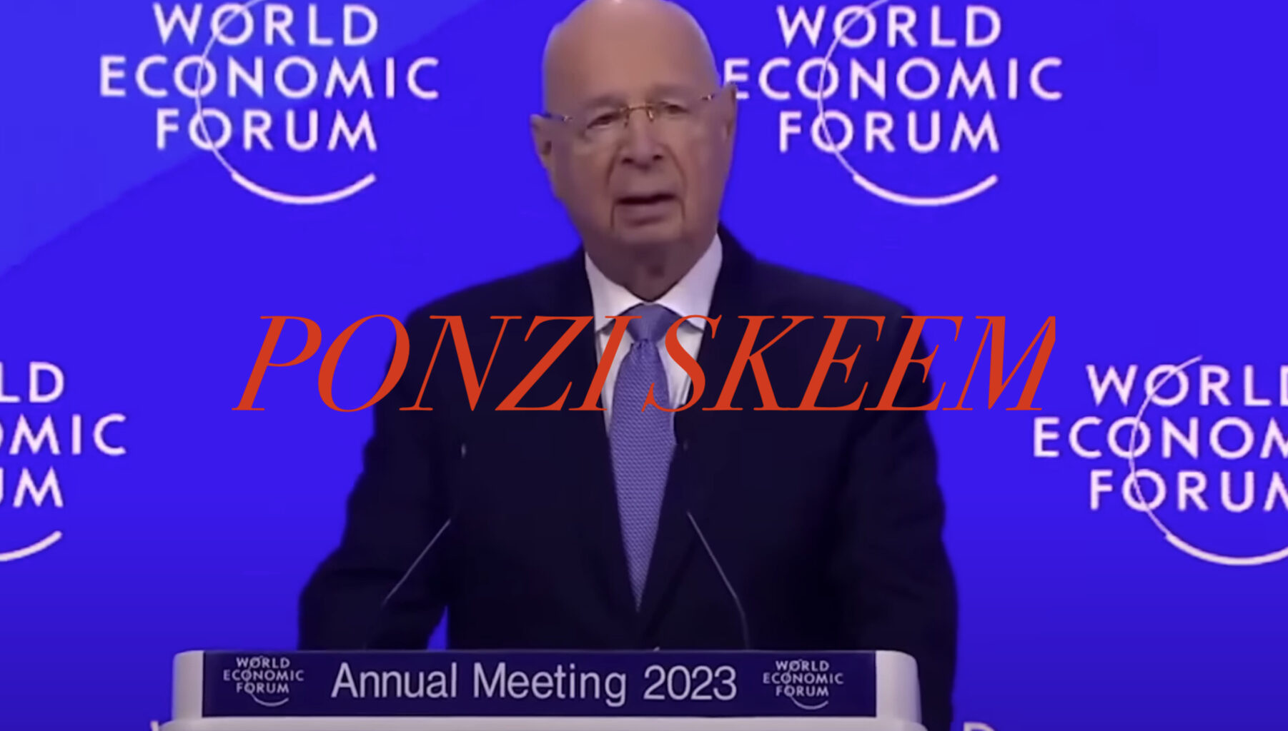 WEF-Davos-2023-Klaus-Schwab-Ponzi-skeem