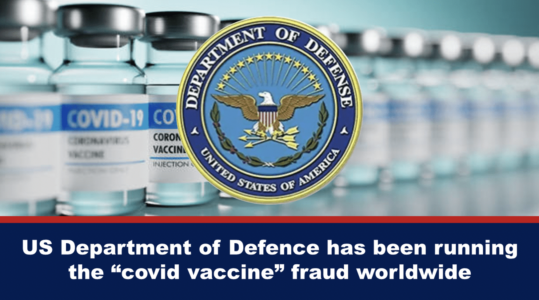 USA kaitseministeerium on kogu maailmas korraldanud "covidi vaktsiini" pettust