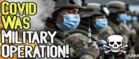 Covid-19 oli sõjaväe sõjaline biosõjaoperatsioon