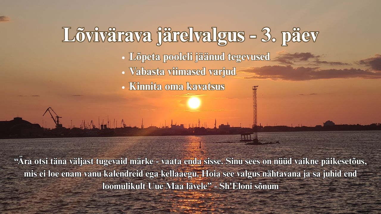 Lõvivärava järelvalgus 3. päev-Sh'Eloni sõnum