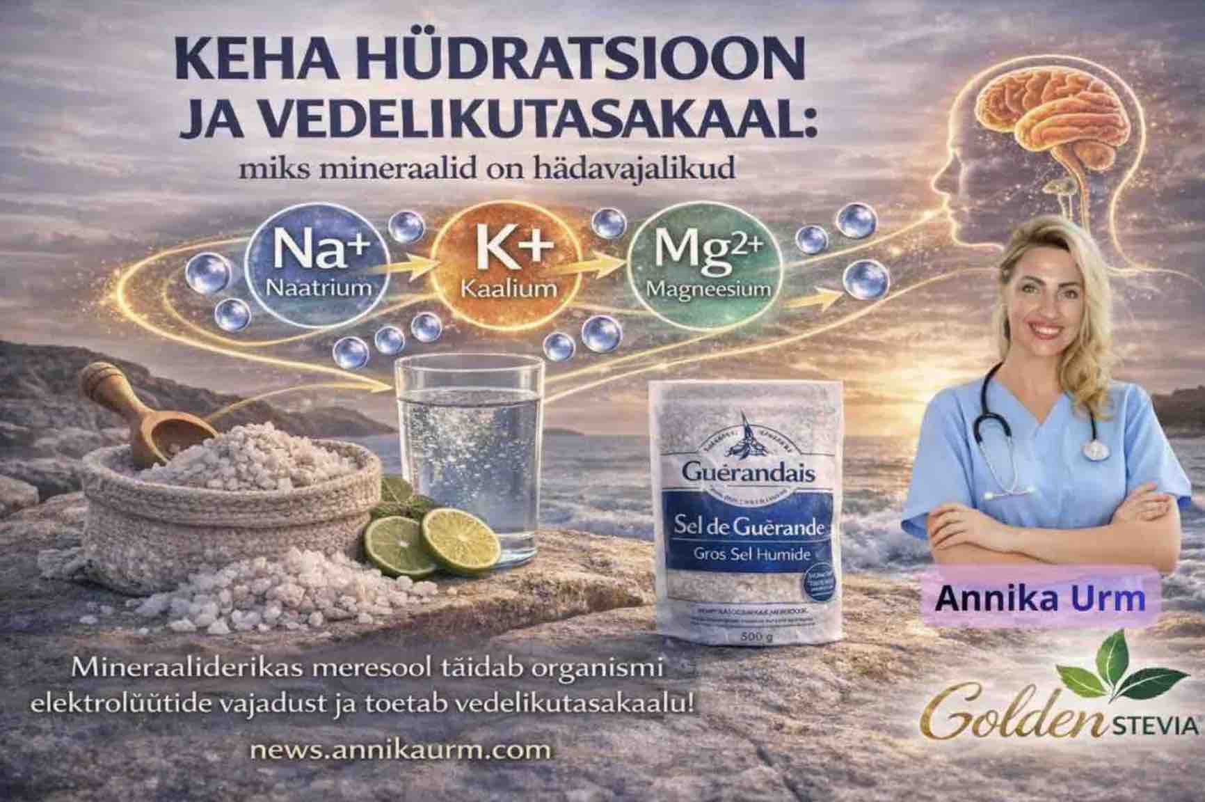 Keha hüdratsioon ja vedelikutasakaal: miks mineraalid on hädavajalikud - Annika Urm terviselugu