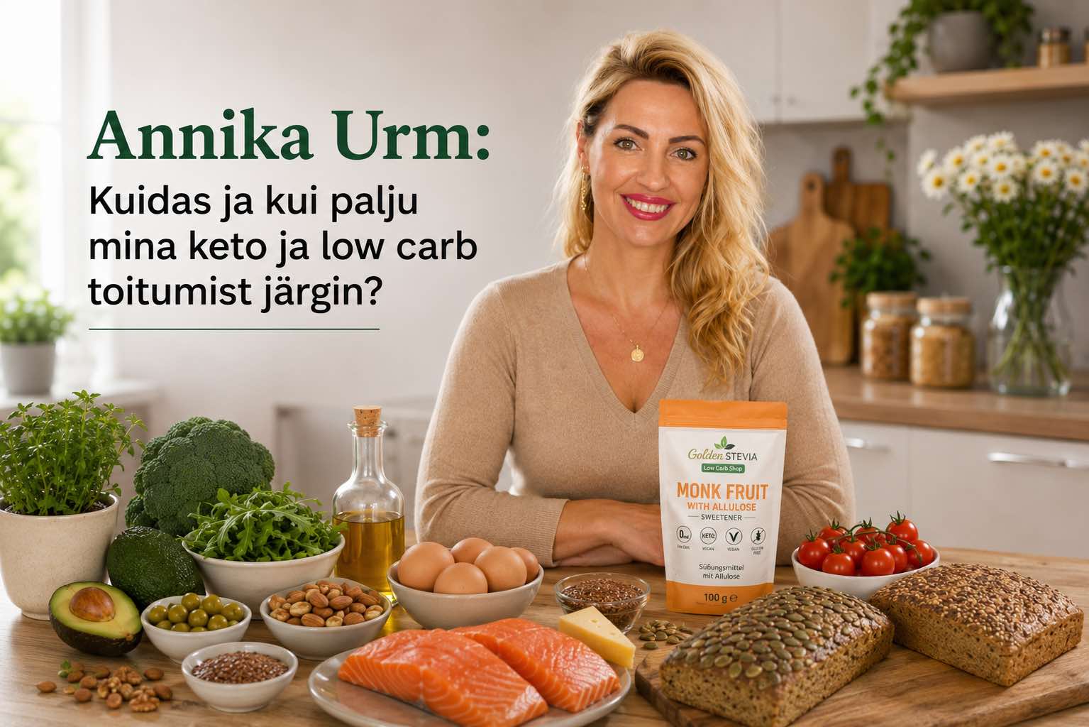 Annika Urm: kui palju ja kuidas mina keto ja low carb toitumist järgin?
